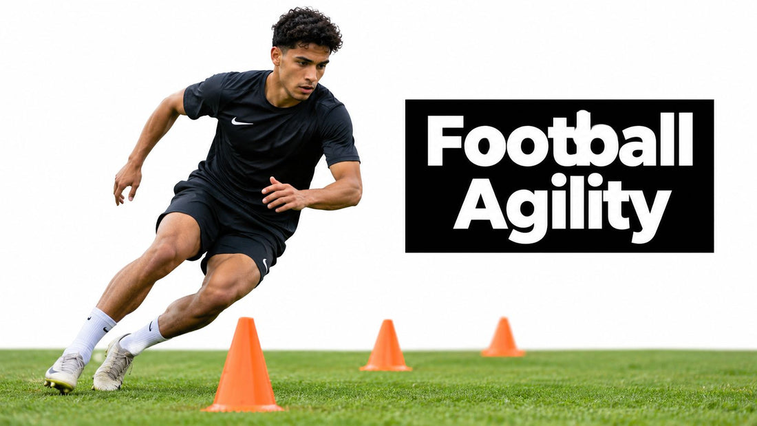 Agility in Football: The Science and the Drills