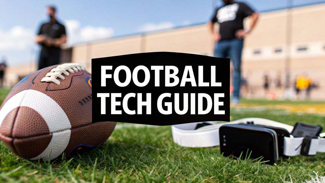 A Parent's Guide to Football Training Technology: Enhancing Your Child’s Skills