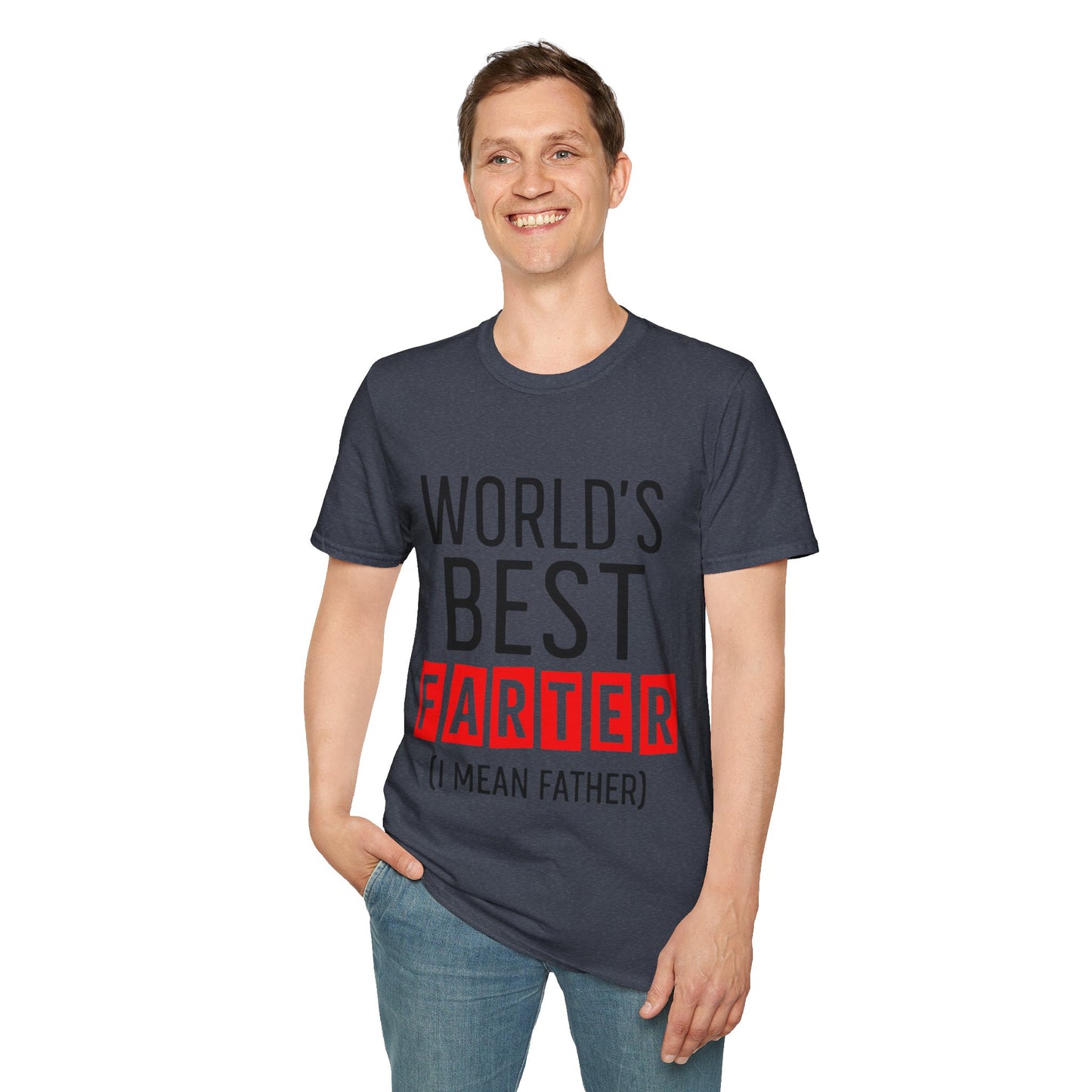World's Best Farter (I Mean Father) T-Shirt — Funny Father's Day Gift