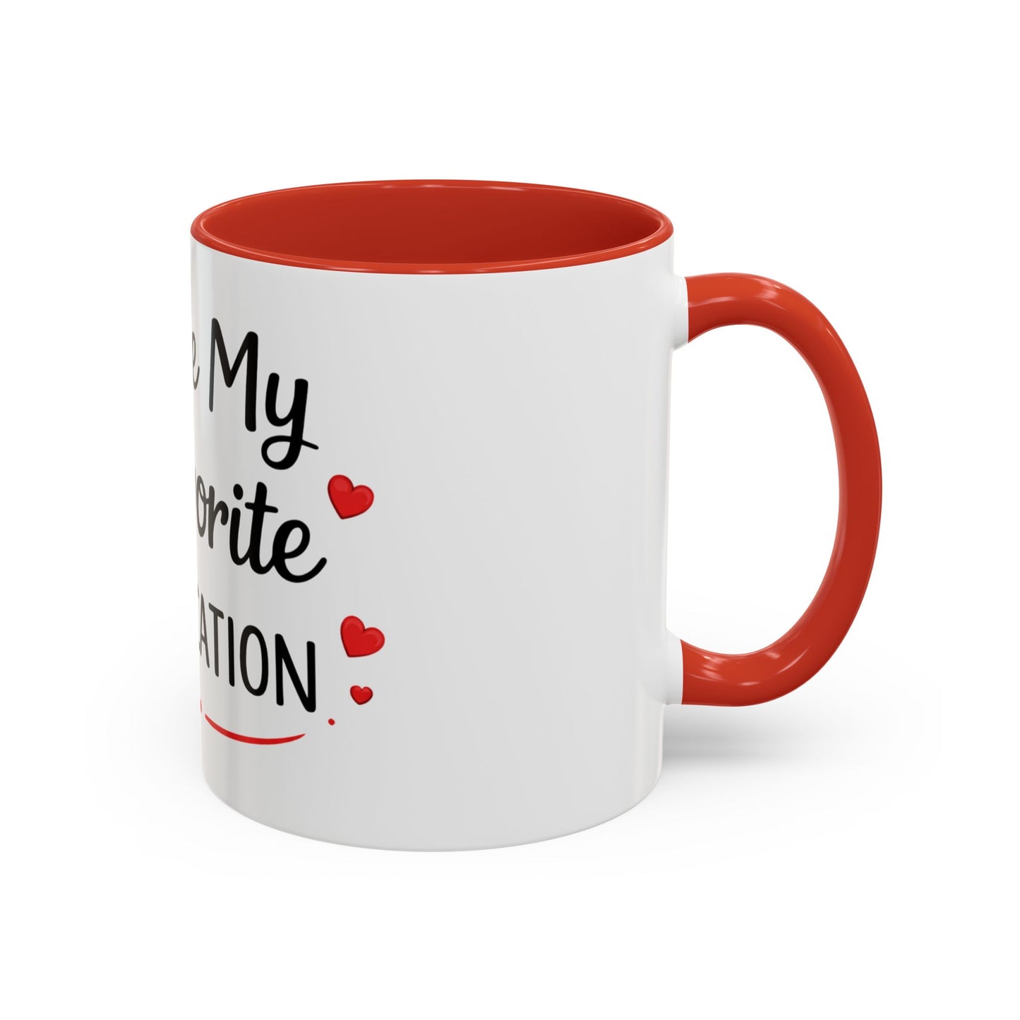 Coffee Mug — "You're My Favorite Notification" Accent Love Mug (11/15 oz)