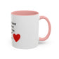 Coffee Mug — "You're the Best Thing I Ever Found on the Internet" Love You Accent Mug