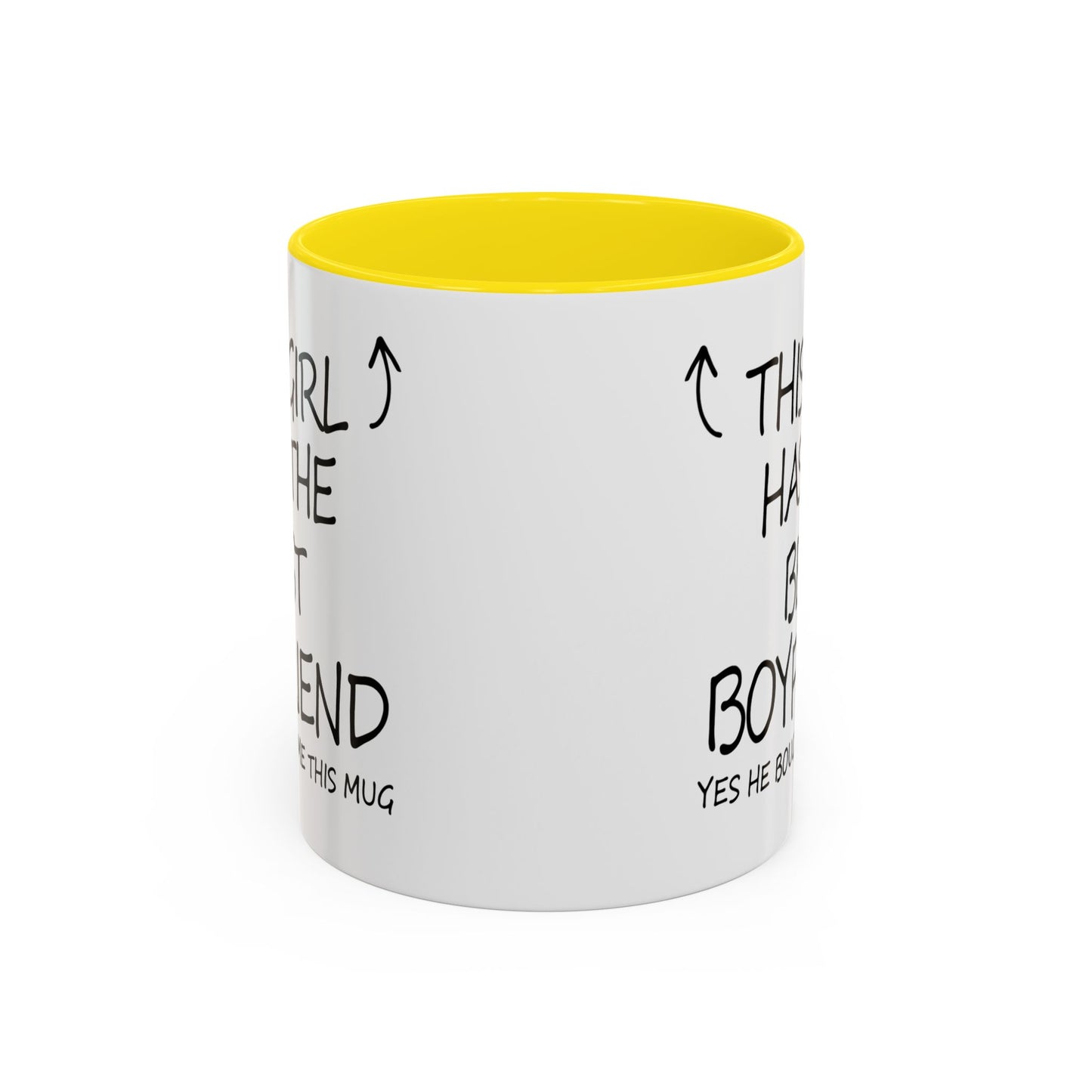 Coffee Mug — "This Girl Has the Best Boyfriend" Accent Ceramic Mug (11/15 oz)