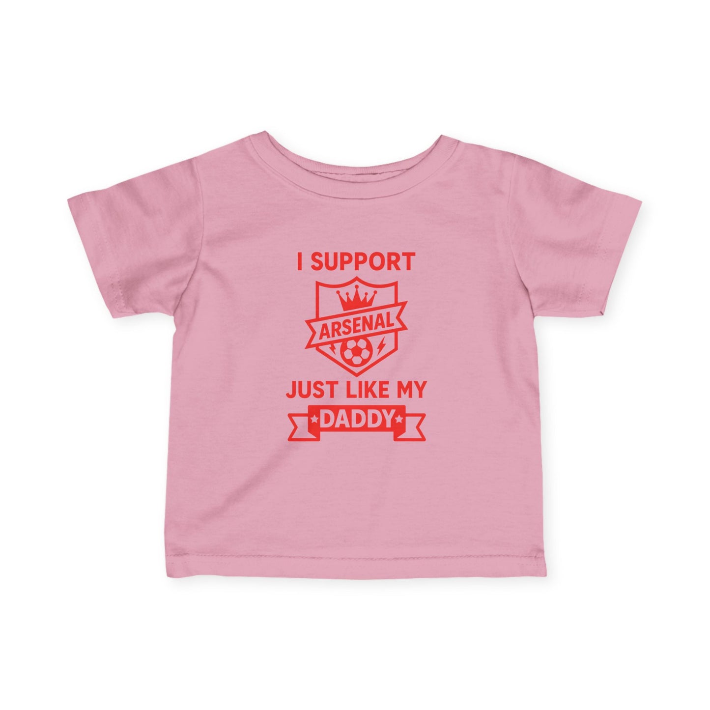 Infant Tee — “I Support Arsenal Just Like Daddy’s” Baby Football Fan Shirt