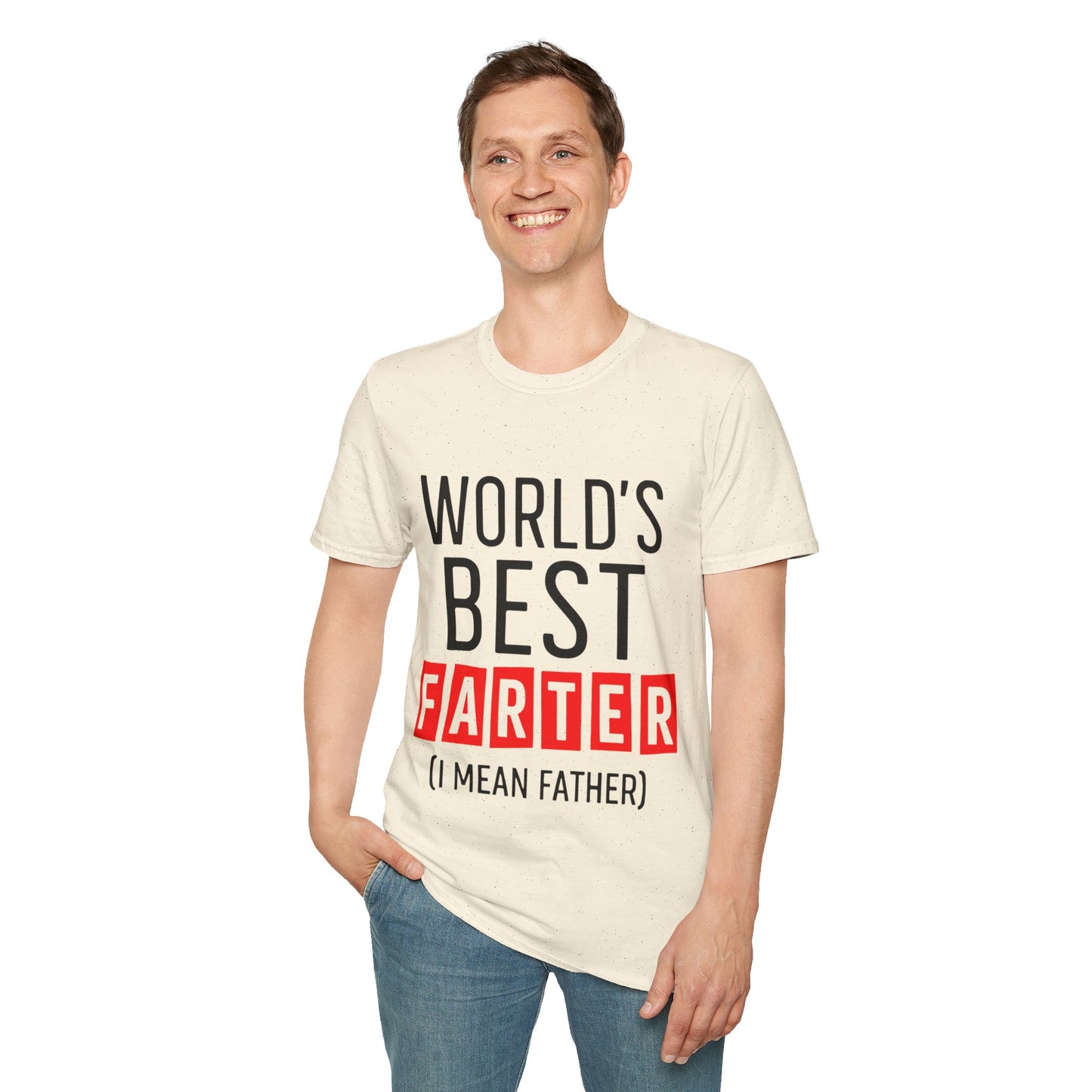 World's Best Farter (I Mean Father) T-Shirt — Funny Father's Day Gift