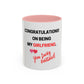 Congratulations On Being My Girlfriend Mug — "You Lucky Bast@rd" Funny Romantic Coffee Cup