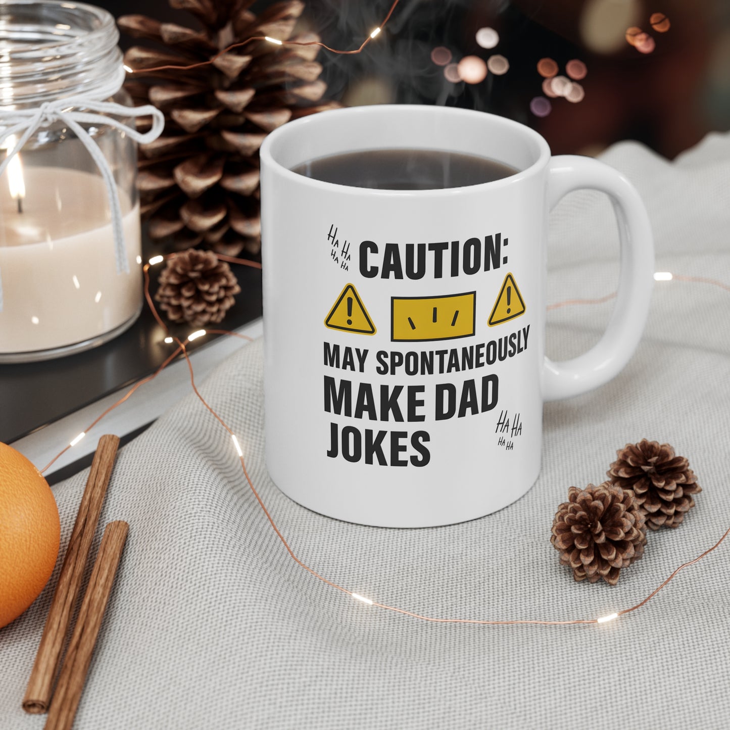 Dad Jokes Warning Mug — "Caution: May Spontaneously Make Dad Jokes" Coffee Cup
