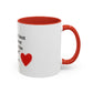 Coffee Mug — "You're the Best Thing I Ever Found on the Internet" Love You Accent Mug