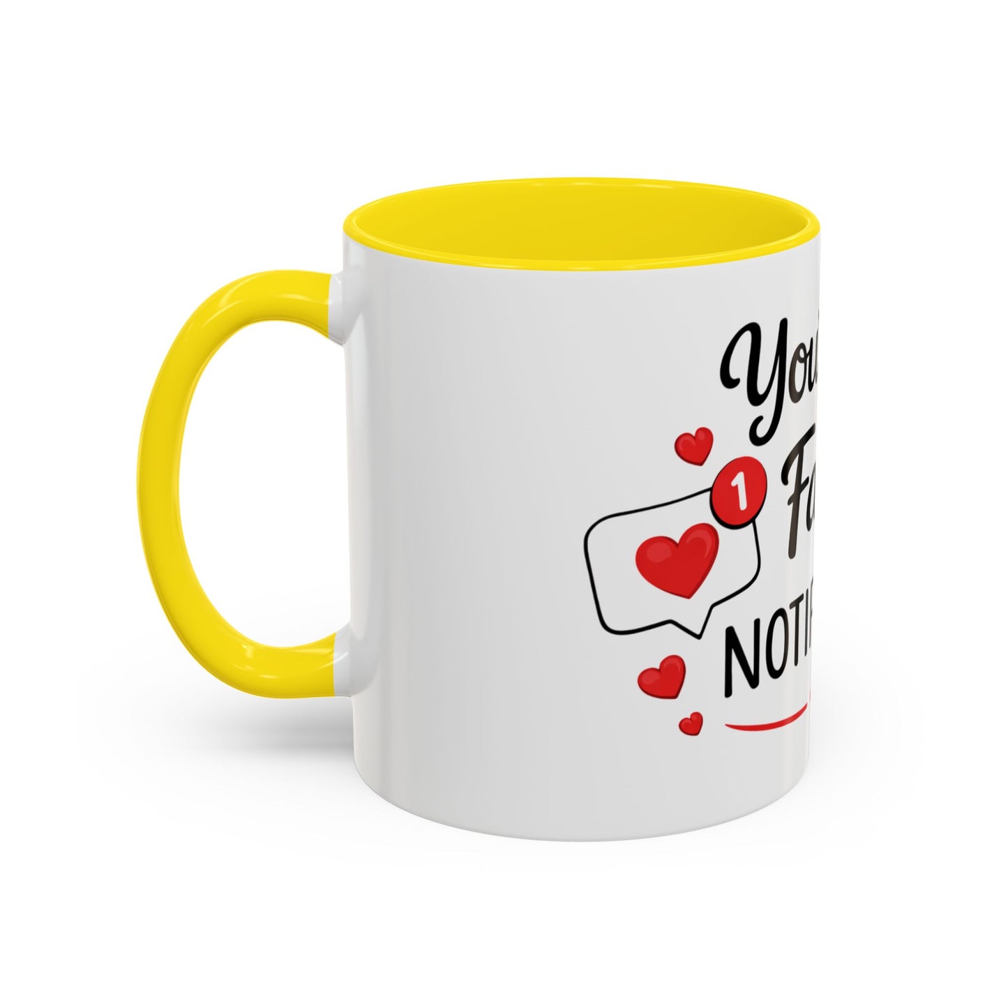 Coffee Mug — "You're My Favorite Notification" Accent Love Mug (11/15 oz)