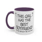 Coffee Mug — "This Girl Has the Best Boyfriend" Accent Ceramic Mug (11/15 oz)