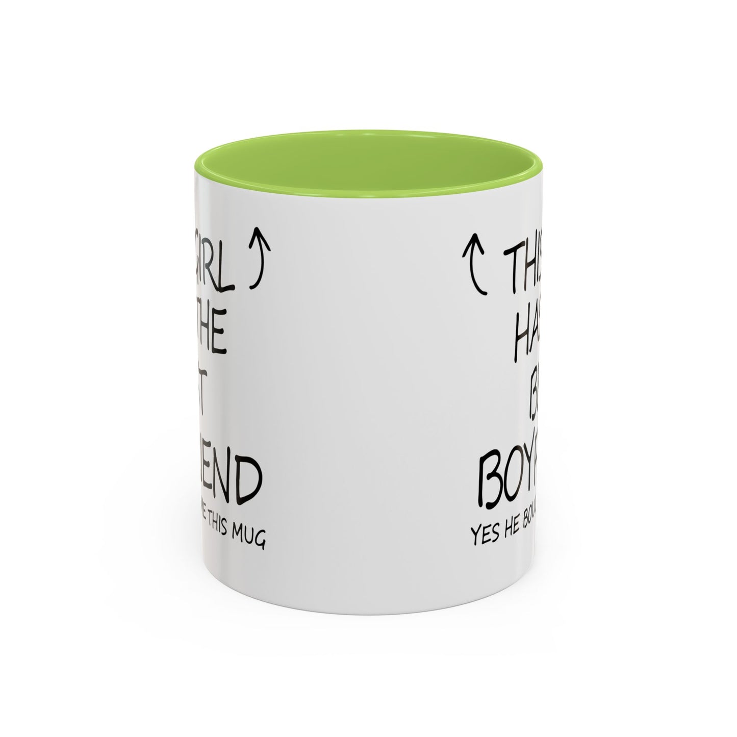 Coffee Mug — "This Girl Has the Best Boyfriend" Accent Ceramic Mug (11/15 oz)