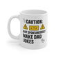 Dad Jokes Warning Mug — "Caution: May Spontaneously Make Dad Jokes" Coffee Cup