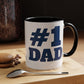 #1 Dad Accent Coffee Mug — Father's Day Gift 11/15oz