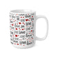 Love Pattern Ceramic Mug — 11oz & 15oz Valentine’s Coffee Cup