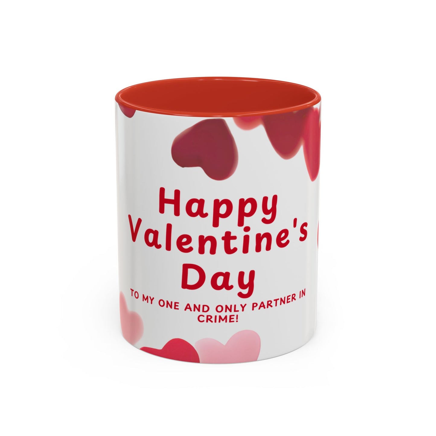 Valentine's Day Accent Coffee Mug — "My One and Only Partner in Crime" Cupid Hearts
