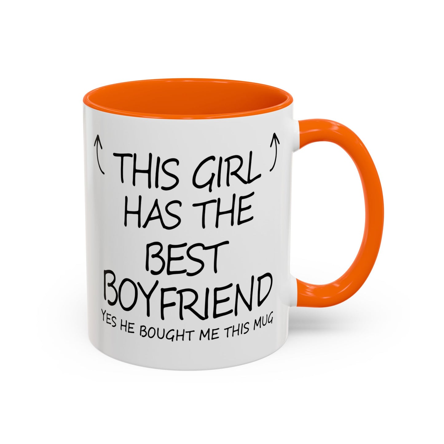 Coffee Mug — "This Girl Has the Best Boyfriend" Accent Ceramic Mug (11/15 oz)