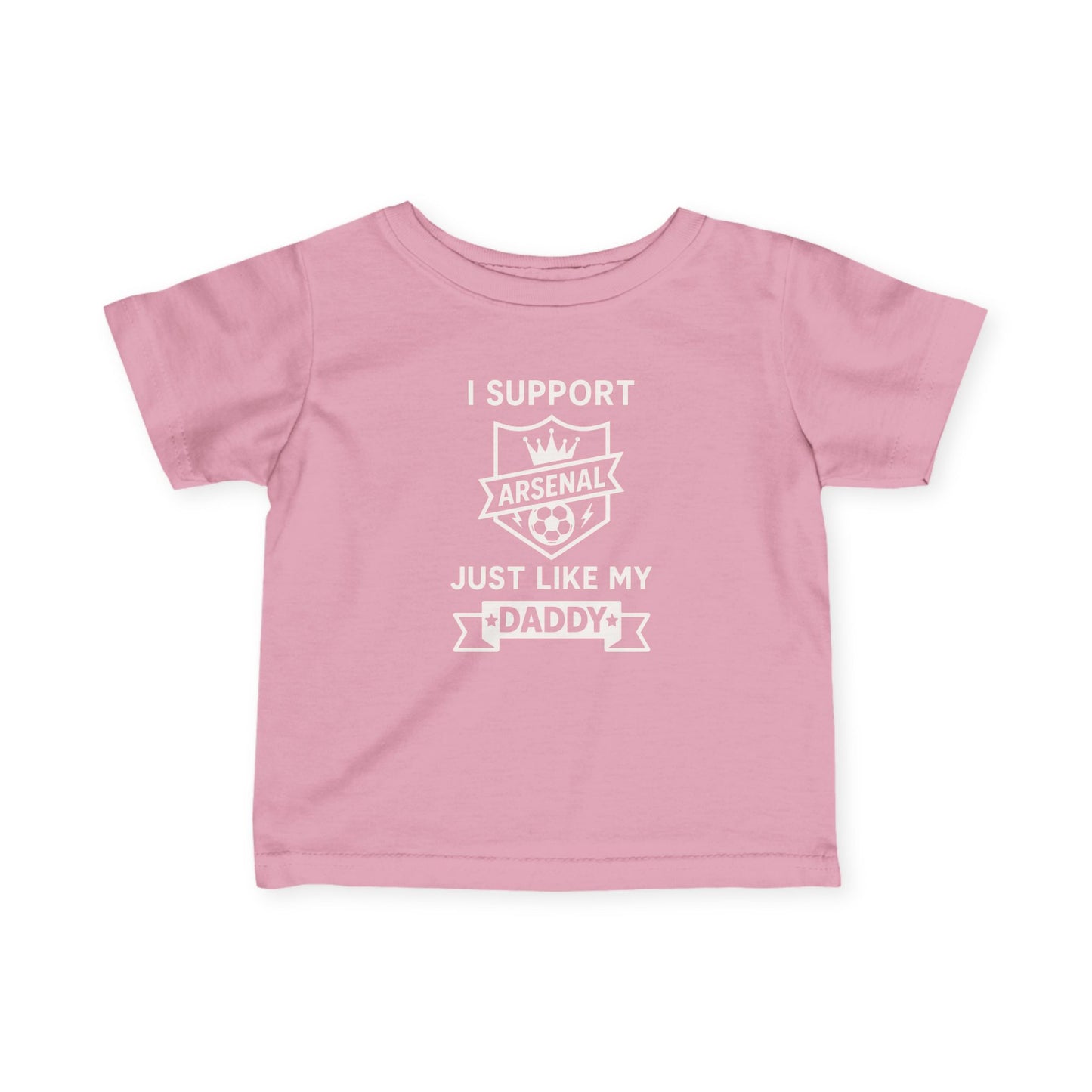 Infant Tee — "I Support Arsenal Just Like My Daddy" Cute Baby Shirt for New Dads & Father’s Day