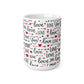Love Pattern Ceramic Mug — 11oz & 15oz Valentine’s Coffee Cup