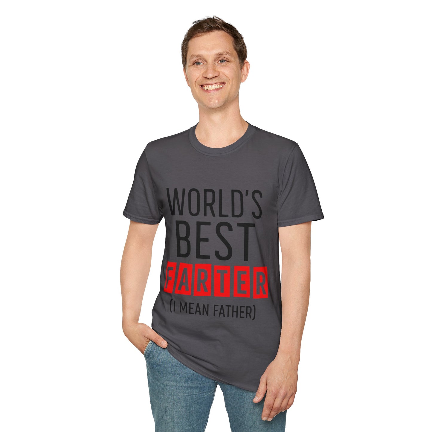 World's Best Farter (I Mean Father) T-Shirt — Funny Father's Day Gift