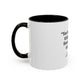 Coffee Mug — "You're the Best Thing I Ever Found on the Internet" Love You Accent Mug