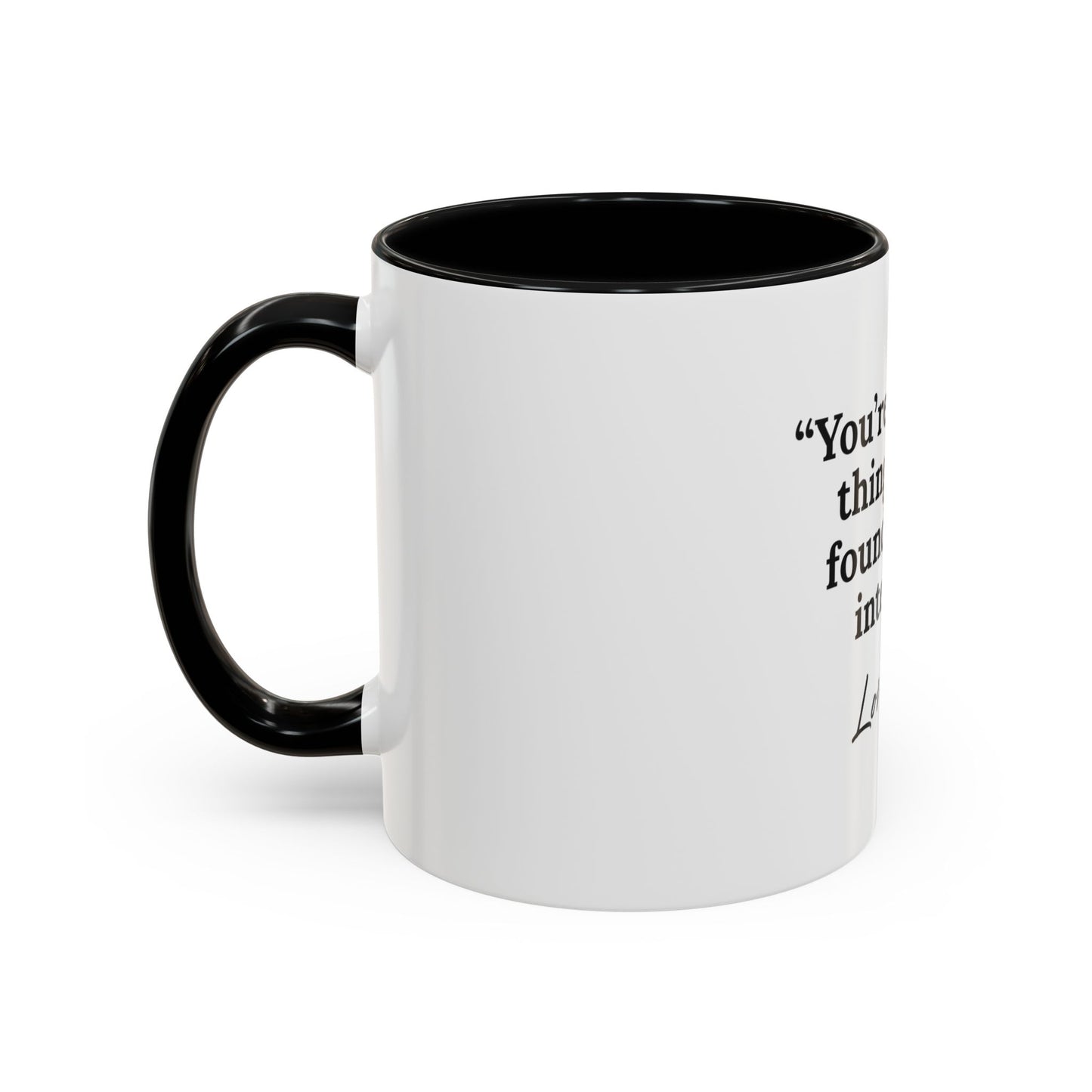 Coffee Mug — "You're the Best Thing I Ever Found on the Internet" Love You Accent Mug