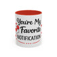 Coffee Mug — "You're My Favorite Notification" Accent Love Mug (11/15 oz)