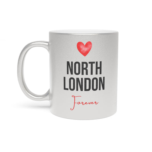 North London Forever Metallic Mug — Silver/Gold Heart Travel Souvenir