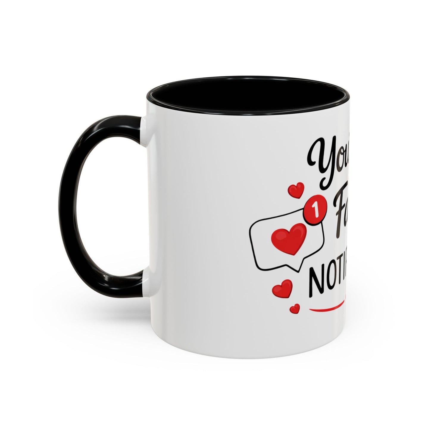 Coffee Mug — "You're My Favorite Notification" Accent Love Mug (11/15 oz)