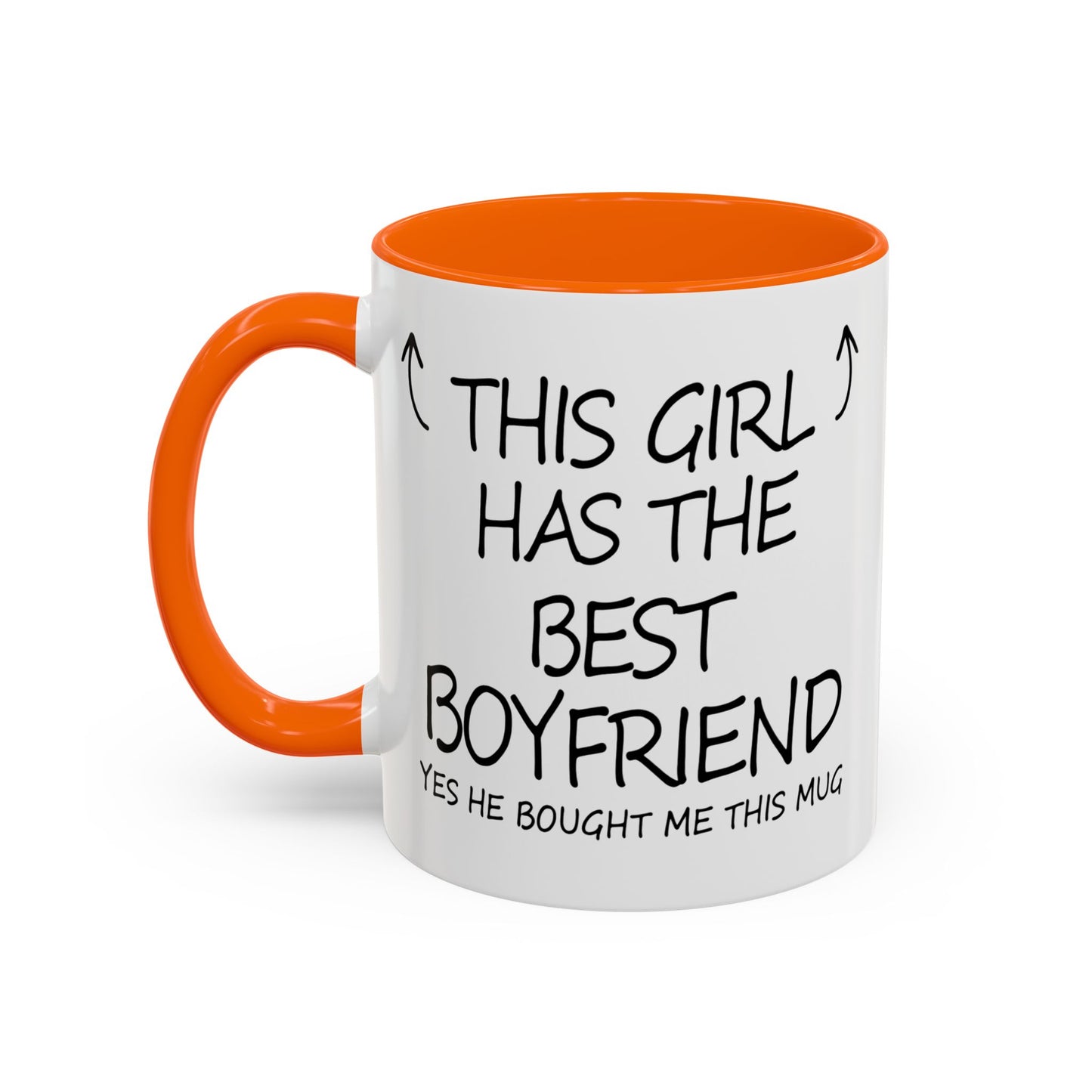 Coffee Mug — "This Girl Has the Best Boyfriend" Accent Ceramic Mug (11/15 oz)