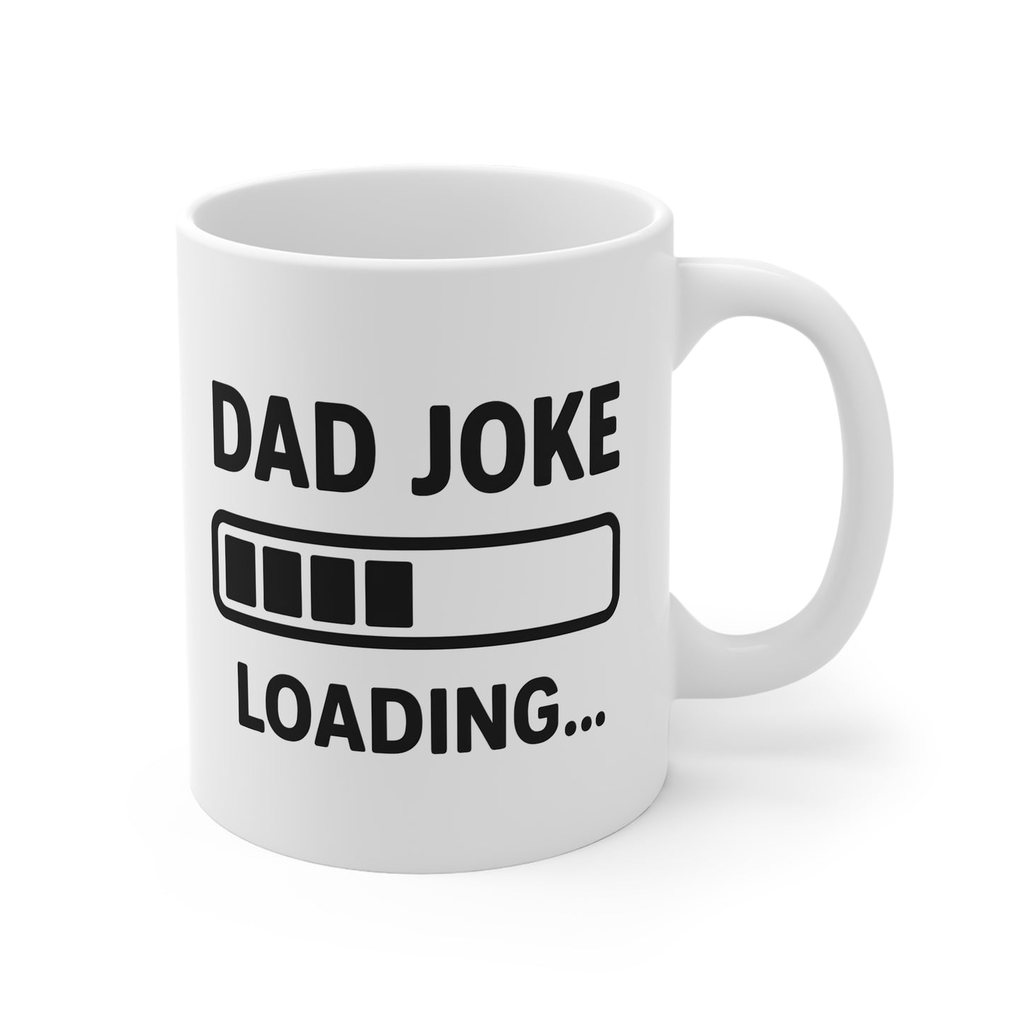 Dad Joke Loading Mug — Funny Father’s Day Coffee Cup