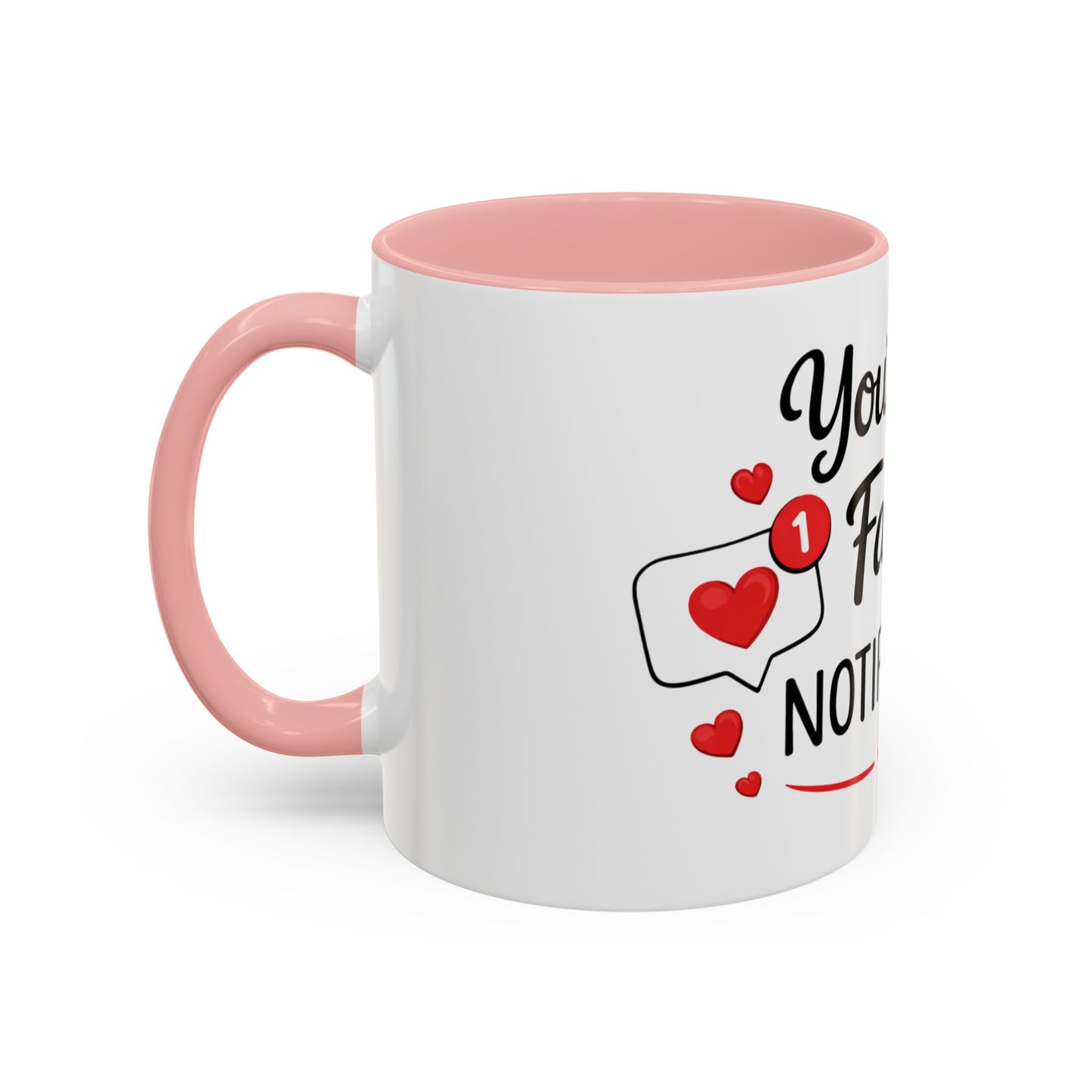 Coffee Mug — "You're My Favorite Notification" Accent Love Mug (11/15 oz)